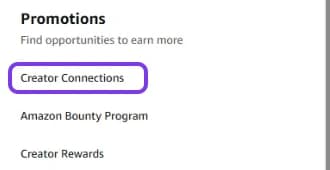 Menú de Associates Central: apartado Promotions con las opciones Creator Connections, Amazon Bounty Program y Creator Rewards